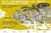 CICLO INTERNACIONAL DE MÚSICA EN CASTILLA Y LEÓN · ciclo internacional de mÚsica en castilla y leÓn yip´s children´s choir (hong kong) 5 agosto 2013 concierto celebración
