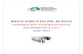 REGLAMENTO DE JUEGO - FEDOCAfedoca.es/wp-content/uploads/2014/08/REGLAMENTO-FID.pdf · f) Disponibilidad de medios de transportes públicos y/o privados para accesar al sitio de competencia.