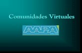 Comunidades Virtuales - American Association of Port Authorities · Comunidades Virtuales de AAPA o por cualquier otra pregunta por favor comuníquense con Alicia Fuentes (703) 706-4708