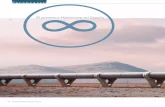El proyecto Hyperloop en España - mitma · El concepto de Hyperloop está a medio camino entre el tren de pasajeros y el sistema de tubos neu-máticos utilizado desde principios