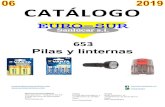CATÁLOGO - Eurosur Sanlucar, s.l. 653_0.pdf · CATÁLOGO 653 Pilas y linternas eurosur@eurosursanlucar.com Eurosur Sanlucar, s.l. 676376307 ... VARTA con una fórmula mejorada que