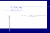 REFORMA FISCAL 2007 - OSY · autoridades fiscales, la documentación comprobatoria de las deudas que se incluyeron en el cálculo del impuesto consolidado de los ejercicios fiscales