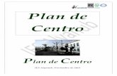 Plan de Centro - IES Alyanubiesalyanub.es/IMG/pdf/PLAN_DE_CENTRO_NOV_2013.pdf · Aspectos educativos del Plan de Centro. ... Criterios para la organización curricular y para la programación