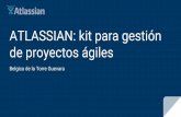 de proyectos ágiles ATLASSIAN: kit para gestión€¦ · gestión de proyectos para grandes empresas como también emprendimientos. ATLASSIAN CONFLUENCE Requisitos de productos Notas