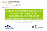 Cribado de Síndrome de Lynch en una cohorte de pacientes ... · Cribado de Síndrome de Lynch en una cohorte de pacientes diagnosticadas de cáncer de endometrio antes de los 60