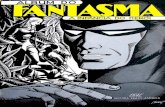 4003 - FANTASMA - ÁLBIM DO FANTASMA - A INFÂNCIA DO HERÓI · Lee Falk. que fizera em 1934 a apariçåo de "Mandrake", desenhado por Phil Davis. iniciou a publicaçäo de "The Phantom".