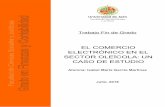 EL COMERCIO ELECTRÓNICO EN EL SECTOR OLEÍCOLA: UN …tauja.ujaen.es/bitstream/10953.1/9468/1/TFG_COMERCIO... · 2019-05-16 · 1. El análisis de la importancia del comercio electrónico