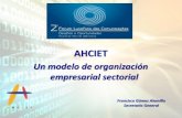 AHCIET - Arctel-CPLP · 2013-02-07 · AHCIET es la Asociación Iberoamericana de Centros de Investigación y Empresas de Telecomunicaciones, institución privada sin ánimo de lucro,
