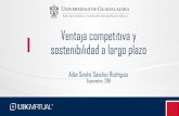 Ventaja competitiva y sostenibilidad a largo plazobiblioteca.udgvirtual.udg.mx/jspui/bitstream/123456789...Para que una ventaja sea considerada competitiva es necesario que cumpla