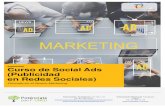Curso de Social Ads (Publicidad en Redes Sociales) Fórmate ... · SOCIAL ADS (PUBLICIDAD EN REDES SOCIALES) 3 Los medios sociales son una de las grandes herramientas de comunicación