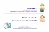 Taller AMNET...Taller AMNET: Análisis y decisión en Salud con especial énfasis en enfermedades crónicas no transmisibles “Hacer” políticas (San Salvador, El Salvador, 12–15