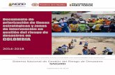 2014-2018 - DIPECHO LACdipecholac.net/docs/files/783-priorizacion-de-lineas-e... · 2014-10-22 · 4 1. Introducción La Gestión del Riesgo en Colombia ha venido en constante evolución