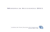 MEMORIA DE ACTIVIDADES 2011 - IDHC1).pdf · estudiantes, funcionarios y funcionarias, docentes, personas que trabajan en el tercer sector, activistas, y ciudadanía en general‐
