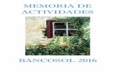 MEMORIA DE ACTIVIDADES - Bancosol | Banco de alimentos de ... · promovida por la Federación Española de Banco de Alimentos (FESBAL). Se trata de la mayor colecta anual de alimentos