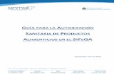 GUÍA PARA LA AUTORIZACIÓN - Argentina...2020/01/20  · coadyuvantes de tecnología, suplementos dietarios y alimentos para propósitos médicos específicos. 1.3 Requisitos previos
