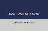 ESTATUTOS - aedaf.es2).pdf · vez más compleja estructura interna, de forma que den cabida al modelo organizativo que el propio funcionamiento de la Asociación ha implantado en