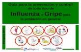 de todo tipo de Influenza o Gripe la población en generalportal.mspbs.gov.py/.../07/Presentacion-influenza.pdf · Influenza o Gripe para la población en general 13. GRIPE O INFLUENZA