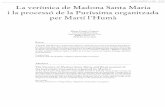 La verònica de Madona Santa Maria i la processó de la Puríssima … · 2004-11-12 · 86 LOCVS AMŒNVS Marta Crispí i Canton 2, 1996 D es que a començament de segle F. Fita i