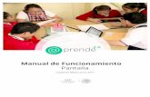 Manual de Funcionamiento Pantalla - aprende · Manual de Funcionamiento Pantalla Ciudad de México, Junio 2017 M an u al d e F u n c i o n am i e n t o P an t al l a Contenido 1 .