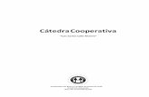 Cátedra Cooperativa - Coopecredito Entrerrios · 2017-09-05 · convocar al sector cooperativo para la inversión que por ley deben hacer, ... el estímulo a la cultura solidaria