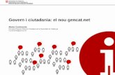 Govern i ciutadania: el nou gencat · 2005-06-14 · El procés de transformació de gencat.net ANÀLISI i DIAGNÒSTIC • Anàlisi webs de la Generalitat i dominis • Test d’usabilitat