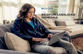 2018 RESPONSABILIDAD GENUINA - Genuine Responsibility · El compromiso de responsabilidad operativa y de sostenibilidad está incorporado en nuestras estrategias empresariales y es