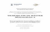 TRABAJO FIN DE MÁSTER MODALIDAD Azaguan.unizar.es/record/14712/files/TAZ-TFM-2014-090.pdf · Trabajo Fin de Máster Jorge Bafalluy Giral 3 1.2. Reflexión sobre las competencias