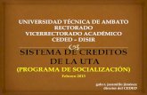 SISTEMA DE CREDITOS DE LA UTAuta.edu.ec/v2.0/pdf/uta/socializacioncreditos.pdf · 2018-09-27 · 0501 fcap 0502 fcap 0503 fcap 0404 fcap 0405 fcap 0406 id-04 30 8.9 0504 5 fcap 0505