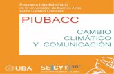 CAMBIO CLIMÁTICO Ycyt.rec.uba.ar/piubacc/SiteAssets/Documentos del sitio... · 2017-06-12 · 1. Cambio Climático. 2. Comunicación. I. Spescha, Liliana II. Spescha, Liliana, comp.