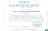NDT-VT2.pdf · CERTIFICATE Number: ATG-C-13610 Hereby we certify that Ing. Tat'ána BEDNÁiOVÁ Title, Name, Surname 31105.1965 Date of birth has satisfied the qualification requirements