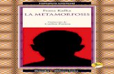 La metamorfosis (Biblioteca Básica nº 34) (Spanish Edition)bibliopsi.org/docs/lectura-brote/La metamorfosis.pdf · Frank Kafka La metamorfosis Traducción de Carlos Fortea 3. Colección