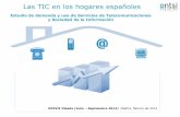 Las TIC en los hogares españolessie.fer.es/recursos/richImg/doc/19228/xxxvii... · En el tercer trimestre de 2012, el gasto realizado por los hogares españoles en servicios TIC