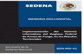 SEDENA - Secretaría de la Defensa Nacionalsedena.gob.mx/images/stories/archivos/transparencia/mem_doc/SDN-MD-41.pdf2.2 OBJETIVO DE LA MEMORIA DOCUMENTAL. La presente Memoria Documental
