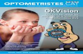 Publicació del Col·legi Oficial d’Òptics Optometristes de Catalunya … · 2016-07-13 · • L’app COOOC, una nova eina de comunicació del Col·legi • OKVision, una eina