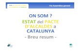 ON SOM ESTAT D’ALCALDES PACTE a CATALUNYA Breu resumxarxaenxarxa.diba.cat/sites/xarxaenxarxa.diba.cat/files/04_estat_del... · Estalvi 52% kWh/any i 10% € Martorelles (1.100 PL