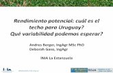 Rendimiento potencial: cuál es el techo para Uruguay? Qué ... · 4. Brecha de rendimiento 5. Opciones para aumento del rendimiento . destacados.inia.org.uy Escalones de rendimiento