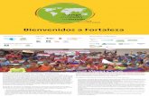 Bienvenidos a Fortaleza - fussball-lernen-global.org · a lo largo del 2014, en diez países en los que la Red Fútbol Aprendizaje Global (FAG) desarrolla sus actividades. Todas ellas