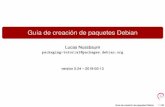 Lucas Nussbaum packaging-tutorial@packages.debianPaquetes Debian I Ficheros.deb (paquetes binarios) I Una potente y cómoda forma de distribuir software a los usuarios I One of the