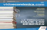 la formación hace los deberes - Vidaeconómica · vidaeconomica.com la formación hace los deberes Dossier Especial Despachos en Málaga ENCUENTRE EL OFF. DESCONECTE EN VACACIONES