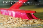 REMCO PRODUCTS CORPORATION Catálogo de Productos · Remco da la bienvenida a la oportunidad de trabajar con un equipo de calidad para asegurar que su sistema de codificación de
