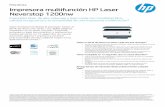 Impresora multifunción HP Laser Neverstop 1200nw · gracias al kit de recarga de tóner. Esta innovadora impresora láser brinda una calidad excepcional , página tras página. Produzca