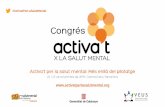 Presentación de PowerPoint - Activa't per la Salut Mentalactivatperlasalutmental.org/wp-content/uploads/... · Presentación de PowerPoint Author: Lydia Martín Created Date: 12/13/2018