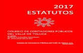 Colegio de Contadores Públicos del Valle de TolucaContadores Públicos, al Colegio. T. Promover la certificación profesional, el desarrollo profesional continuo, la ética profesional,