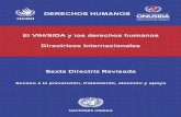 DERECHOS HUMANOS · 2010-04-29 · sobre derechos humanos en la respuesta al VIH/SIDA. La presente revisión de las Directrices las actualiza para que reflejen los nuevos criterios