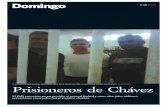 Prisioneros de Chávez - Rinconespanol's BlogVenezuela . Mítico por haber sido uno de los cuatro militares que en 1982 juró con Chávez no dar descanso a su brazo hasta instituir
