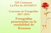 Fotografías presentadas en la modalidad de Retratos...2019/05/02  · Concurso de Fotografías 2017-2018 Fotografías presentadas en la modalidad de Retratos ¡Mi árbol! de Maria