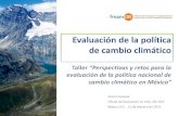 Evaluación de la política de cambio climático · 2019-04-18 · Page 2 Evaluación de políticas de cambio climático •Perspectivas y retos de la evaluación de políticas del