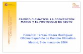 N MARCO Ó CAMBIO CLIMÁTICO: LA CONVENCIÓN TICO: LA ...€¦ · +28 % Portugal PROTOCOLO DE KIOTO. 21 Madrid, 9 de marzo de 2004 21 MINISTERIO DE MEDIO AMBIENTE CAMBIO CLIMÁTICO:
