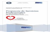 Propuesta de Servicios Profesionales · Los servicios profesionales ofrecidos están certificados por ICONTEC, bajo la norma de calidad ISO 9001, versión 2008. Contamos con procedimientos