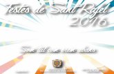 Festes de Sant Rafel - Diario de Ibiza...2016/11/04  · 18 h Torneig de tennis Final. A les pistes del camp municipal d'esports.Diumenge 30 d'octubre 10 h a 14 h Tal com érem abans